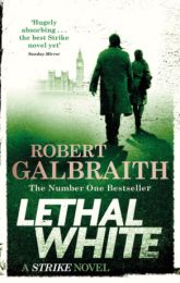 Cormoran Strike: Lethal White