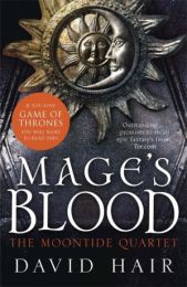 Moontide Quartet 1: Mage's Blood