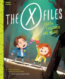 X Files: Earth Children Are Weird