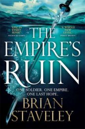 Ashes of the Unhewn Throne 1: Empire's Ruin