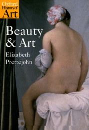 Beauty and Art: 1750-2000 (Oxford History of Art)