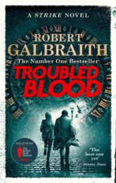 Cormoran Strike: Troubled Blood (Winner of the 2021 British Book Award - Crime & Thriller)