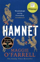 Hamnet - Winner of the Women's Prize for Fiction 2020 and of the 2021 British Book Award - Fiction