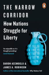 Narrow Corridor: How Nations Struggle for Liberty