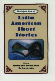 Oxford Book of Latin American Short Stories