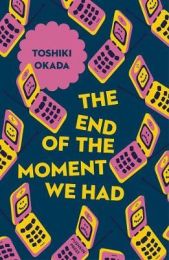 End of the Moment We Had (Japanese Novellas)