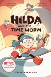 Hilda and the Time Worm (Netflix Original Series Tie-In Fiction 4)