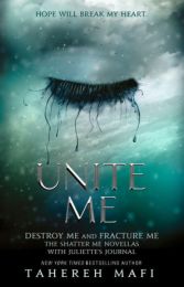 Shatter Me: Unite Me