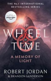 Wheel of Time 14: A Memory Of Light (new edition)