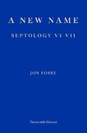 A New Name: Septology VI-VII