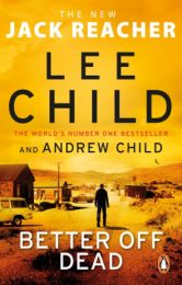 Jack Reacher: Better Off Dead (editie de buzunar)