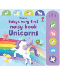 Baby's Very First Noisy Book Unicorns