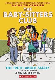 Babysitters Club Graphic Novel 2: Truth About Stacey
