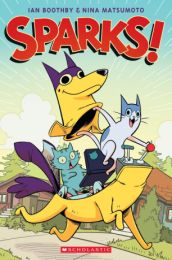 Sparks! A Graphic Novel
