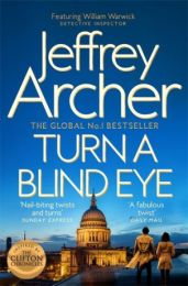 Turn a Blind Eye (A William Warwick Novel)