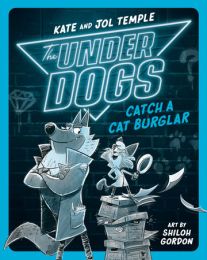 Underdogs: Catch a Cat Burglar
