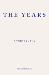 Years - WINNER OF THE 2022 NOBEL PRIZE IN LITERATURE