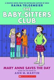 Babysitters Club Graphic Novel 3: Mary Anne Saves the Day