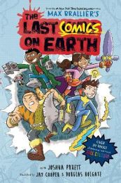 Last Comics on Earth: Full-colour graphic novel from the bestselling Last Kids series