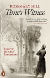 Time's Witness: History in the Age of Romanticism