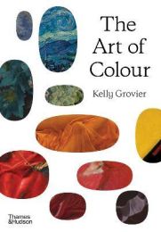 Art of Colour: The History of Art in 39 Pigments (editie cartonata)