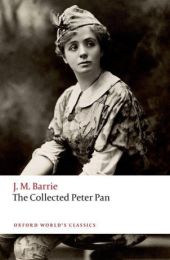 Collected Peter Pan (Oxford World's Classics)