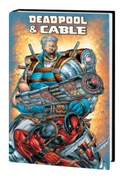 Deadpool & Cable Omnibus