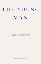 Young Man - WINNER OF THE 2022 NOBEL PRIZE IN LITERATURE