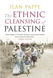 Ethnic Cleansing of Palestine