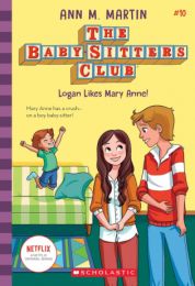 Babysitters Club 10: Logan Likes Mary Anne!