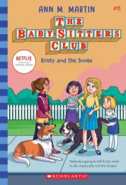 Babysitters Club 11: Kristy and the Snobs