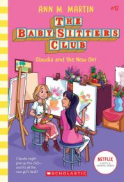 Babysitters Club 12: Claudia and the New Girl