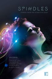 Spindles: Short Stories from the Science of Sleep (Science-into-Fiction)