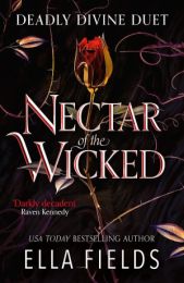 Deadly Divine 1: Nectar of the Wicked