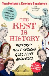 Rest is History: The official book from the makers of the hit podcast
