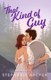 That Kind of Guy (The Queen's Cove Series Book 1)