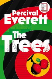 Trees: Shortlisted for the 2022 Booker Prize