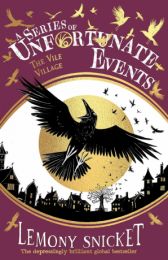 A Series of Unfortunate Events 7: Vile Village