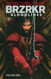 BRZRKR Bloodlines Vol 01