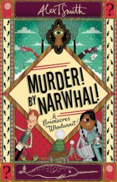 Murder! By Narwhal! A Grimacres Whodunnit 1)