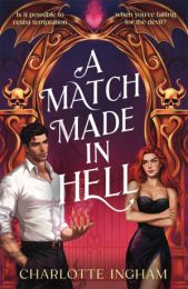 A Match Made in Hell