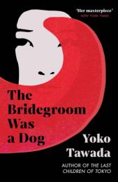 Bridegroom Was a Dog