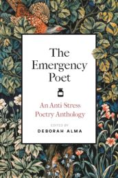 Emergency Poet: An Anti-Stress Poetry Anthology