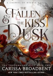 Crowns of Nyaxia 4: Fallen and the Kiss of Dusk
