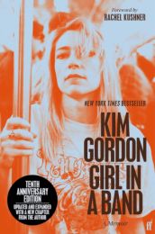 Girl in a Band: 10th anniversary edition