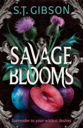 Savage Blooms