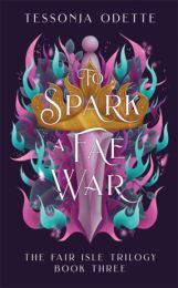 Fair Isle 3: To Spark a Fae War