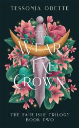 Fair Isle 2: To Wear a Fae Crown