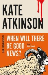 When Will There Be Good News? (Jackson Brodie)