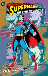 Superman in the Seventies (New Edition)